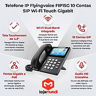 infografico-telefone-ip-flyingvoice-fip15g-10-contas-sip-wi-fi-touch-gigabit